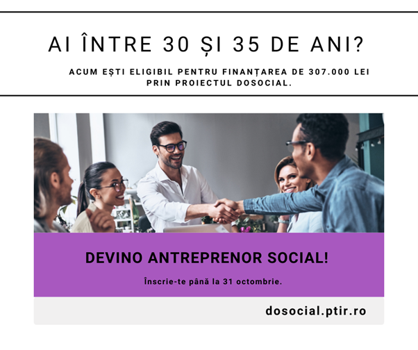 DoSocial extinde eligibilitatea și pentru tinerii între 30-35 ani în cadrul proiectului de antreprenoriat social